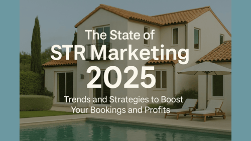 STR Marketing in 2025: How Smart Hosts Are Getting More Direct Bookings and Paying Less to OTAs